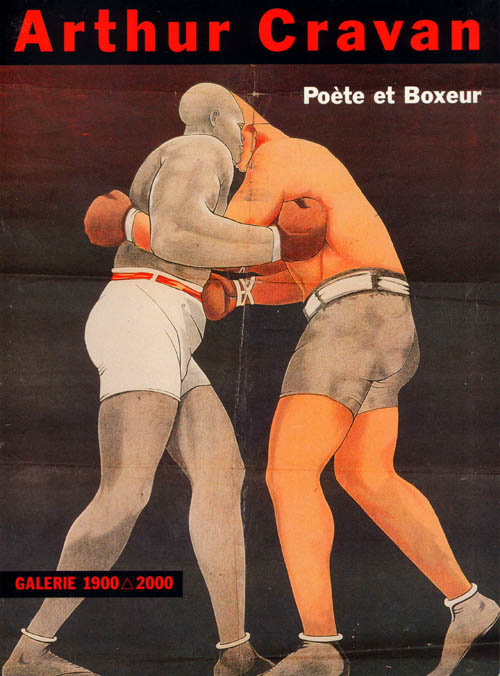 Arthur Cravan: Poete et Boxeur - 1992 Softbound Gallery Exhibition Catalog